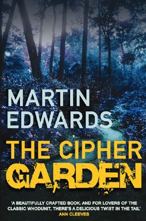 [The Lake District Mysteries 02] • The Cipher Garden